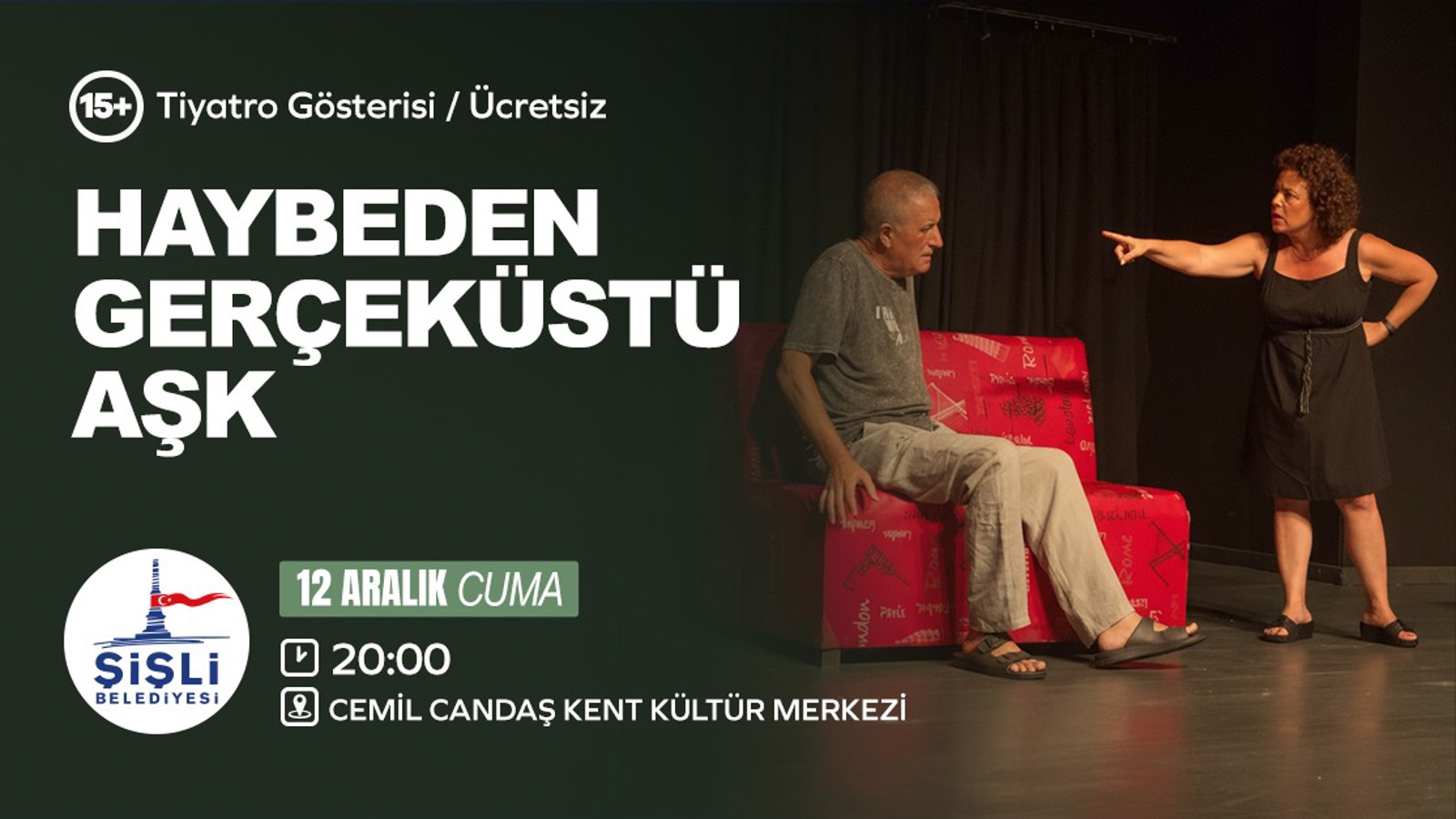 HAYBEDEN GERÇEKÜSTÜ AŞK TİYATROSU