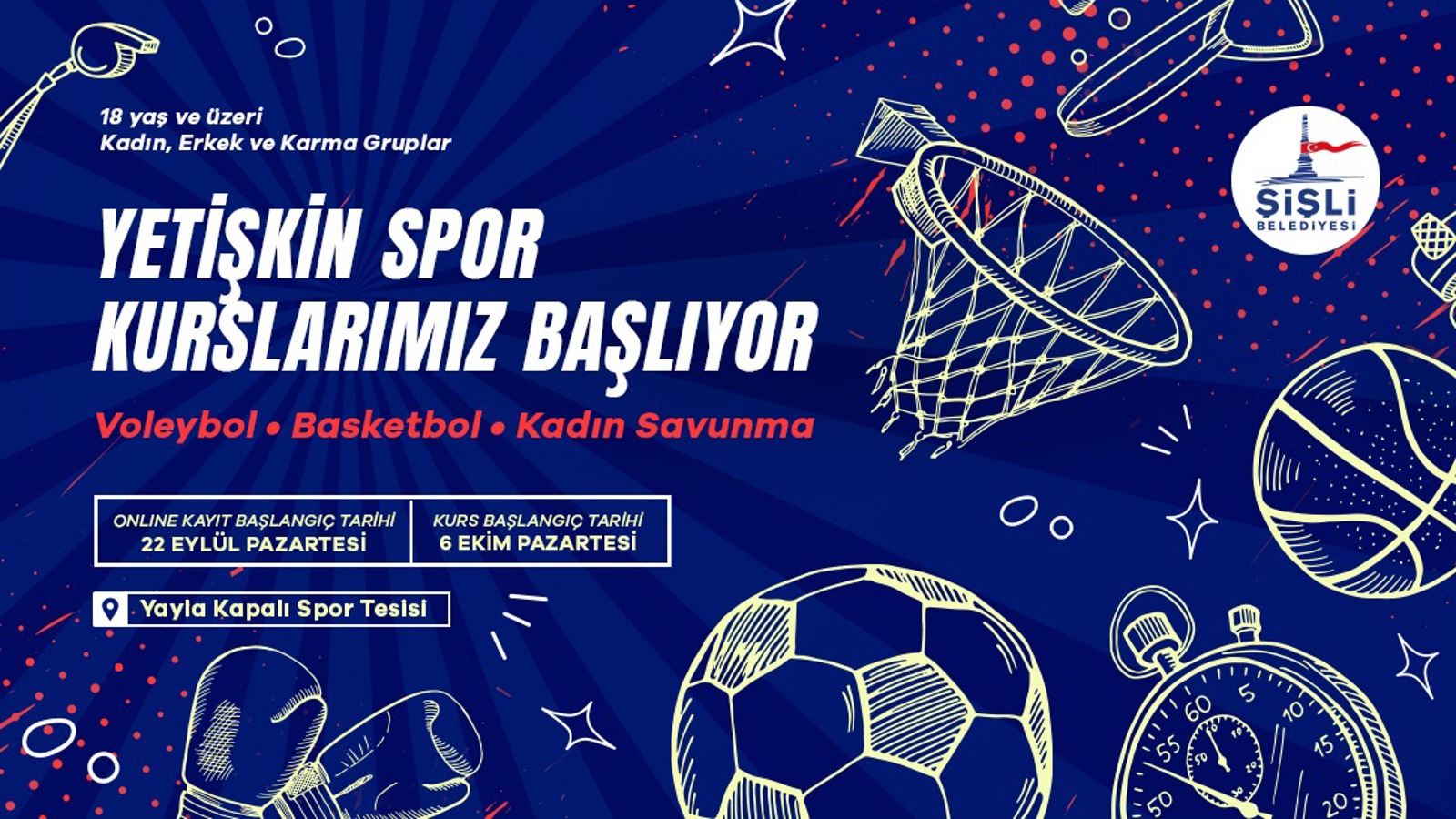 YETİŞKİN SPOR KURSLARIMIZ BAŞLIYOR