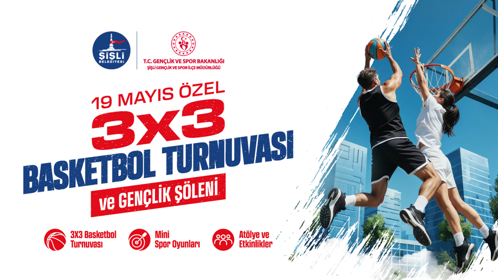 19 MAYIS ÖZEL BASKETBOL TURNUVASI VE GENÇLİK ŞÖLENİ