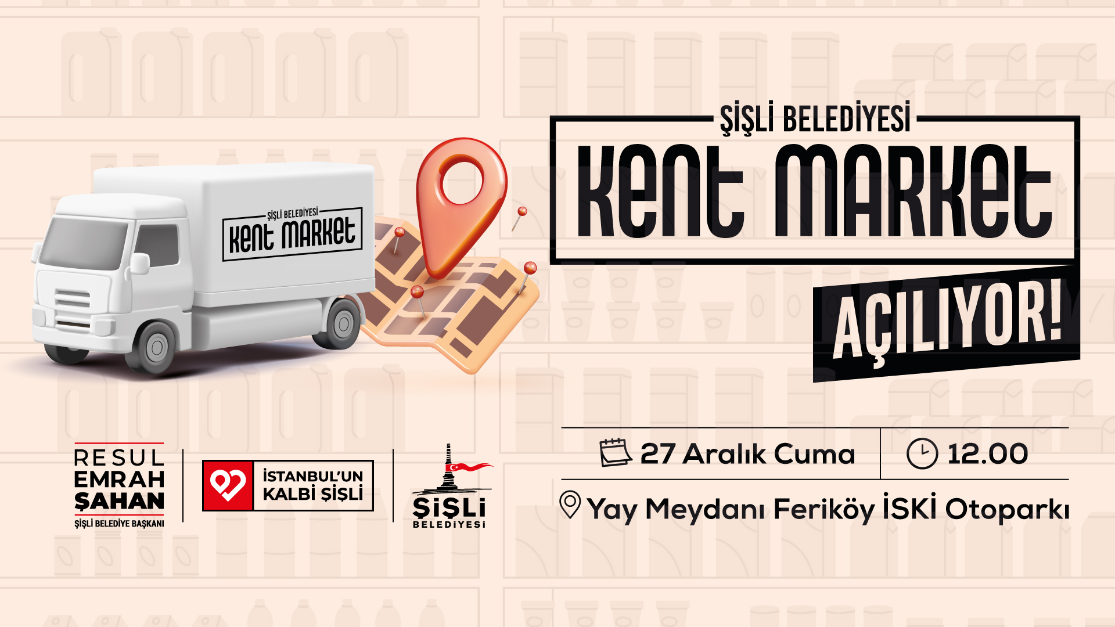 ŞİŞLİ'DE "GEZİCİ KENT MARKET" YOLA ÇIKIYOR