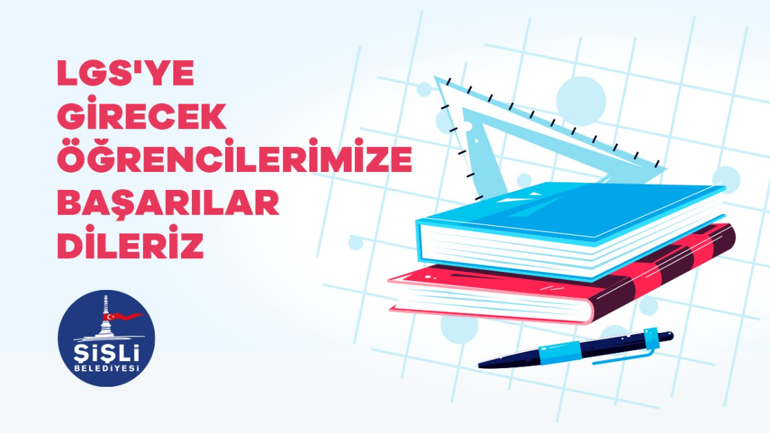 LGS'YE GİRECEK ÖĞRENCİLERİMİZE BAŞARILAR DİLERİZ