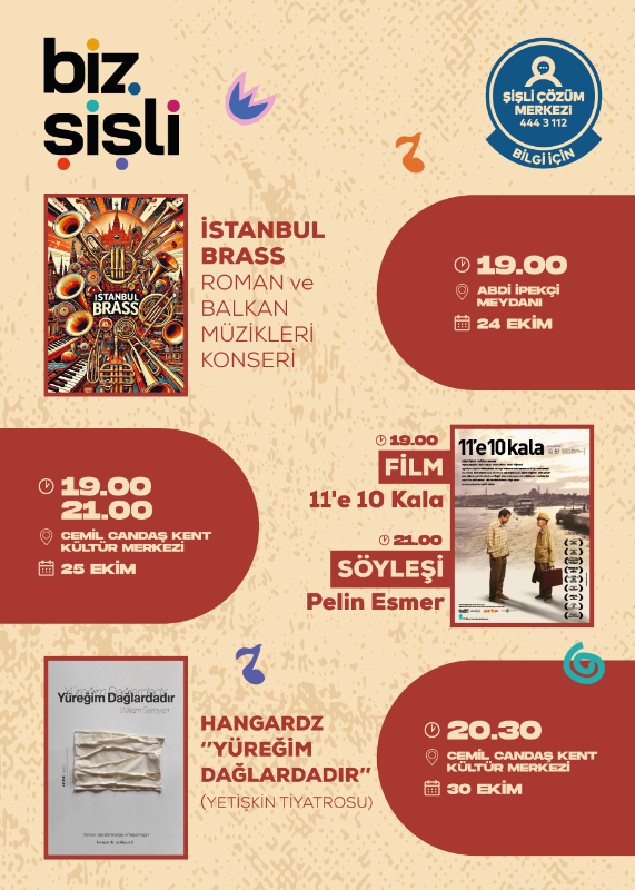 BİZ ŞİŞLİ KONSER, SİNEMA VE TİYATRO ETKİNLİKLERİYLE DEVAM EDİYOR