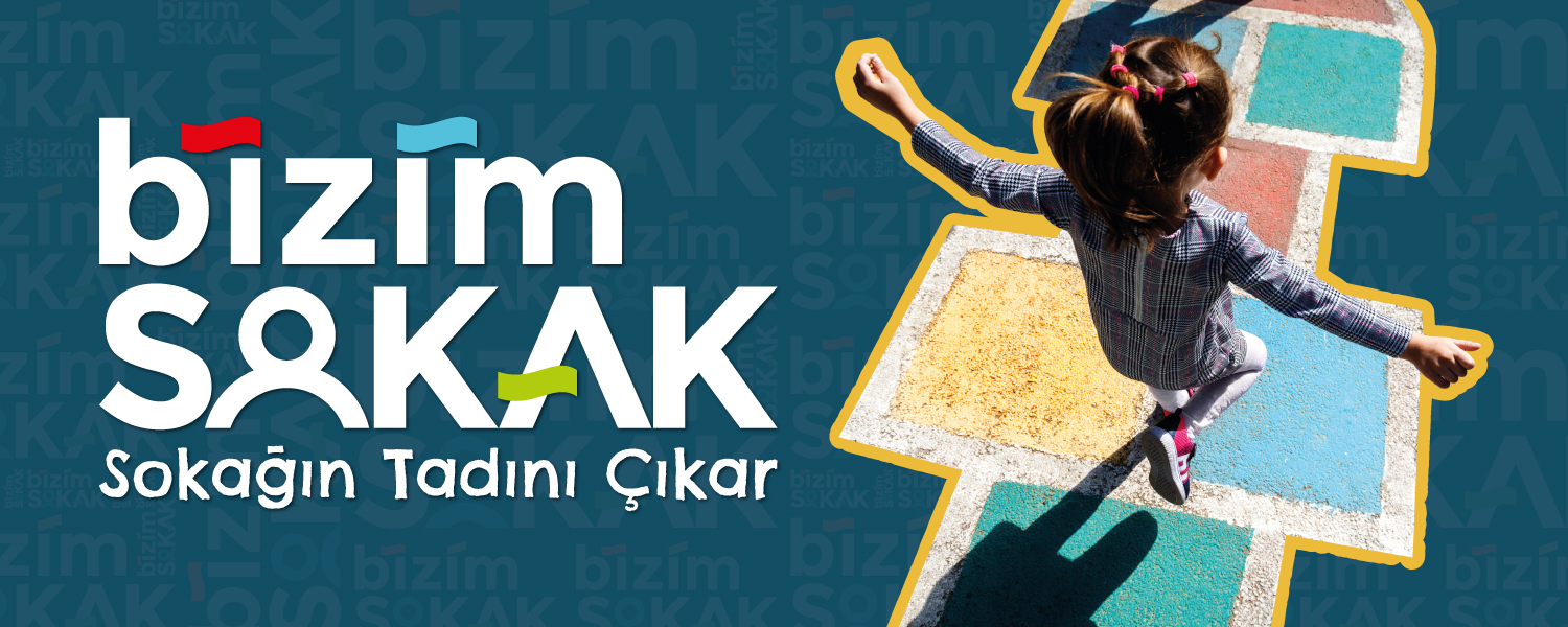 Sokakların tadını çocuklarımızla birlikte çıkarıyoruz
