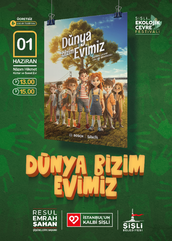 "Dünya Bizim Evimiz"