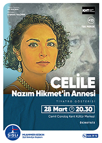 Celile / Nazım Hikmet'in Annesi